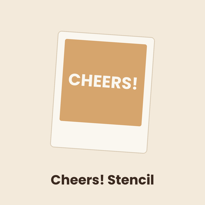 Cheers! Stencil